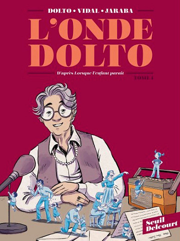 L'onde Dolto - Tomes 01 & 02
