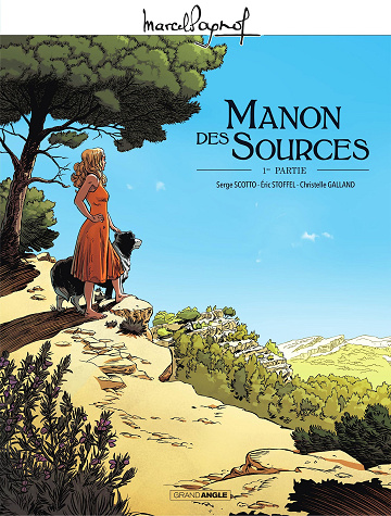 Manon des Sources - Tomes 01 & 02