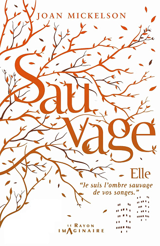Sauvage -  Joan Mickelson (2023)