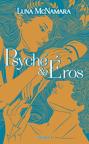 Psyché & Éros -  Luna McNamara (2025)