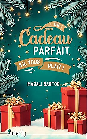 Un cadeau parfait, s'il vous plaît ! - Magali Santos (2025)