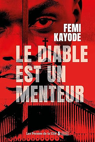 Le diable est un menteur - Femi Kayode (2025)