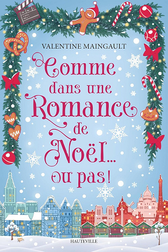 Comme dans une romance de Noël... ou pas ! - Valentine Maingault (2025)