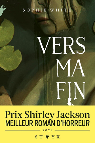 Vers ma fin - Sophie White (2025)