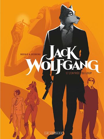 Jack Wolfgang - Tomes 01 à 03