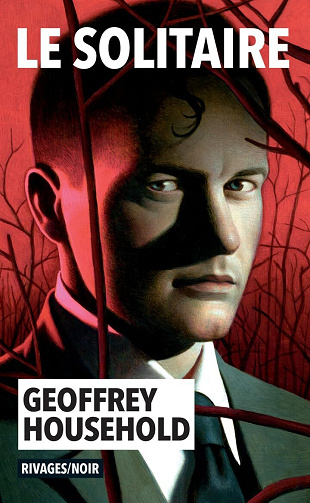 Le solitaire - Geoffrey Household (2025)