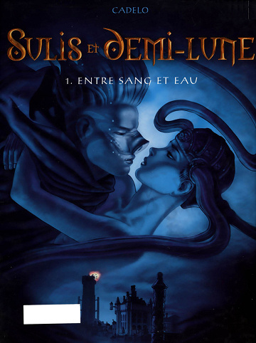 Sulis et Demi-Lune - Tomes 01 & 02