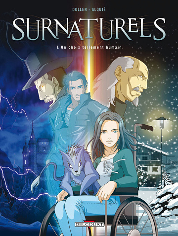 Surnaturels - Tomes 01 à 04