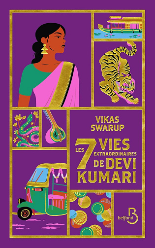 Les Sept Vies extraordinaires de Devi Kumari - Vikas Swarup (2025)