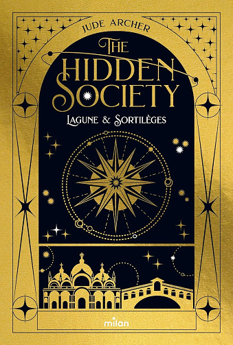 The Hidden Society, Tome 1 : Lagune & Sortilèges - Jude Archer (2025)