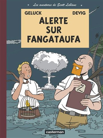 Les Aventures de Scott Leblanc - Tomes 01 à 04