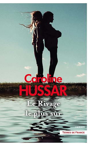 Le Rivage le plus sûr - Caroline Hussar (2025)