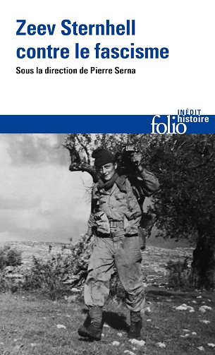 Contre les fascismes: Zeev Sternhell, un historien engagé - Collectif (2025)