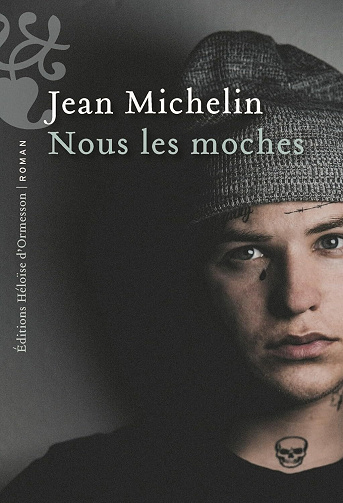 Nous les moches - Jean Michelin (2025)