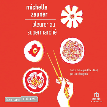 Pleurer au supermarché - Michelle Zauner (2024)