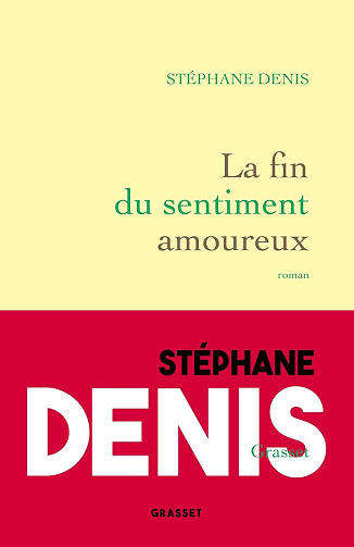 La fin du sentiment amoureux - Stéphane Denis (2024)