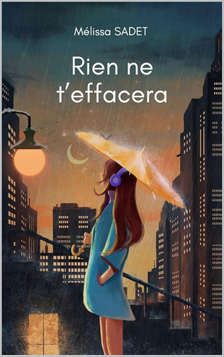 Rien ne t'effacera - Mélissa Sadet (2025)