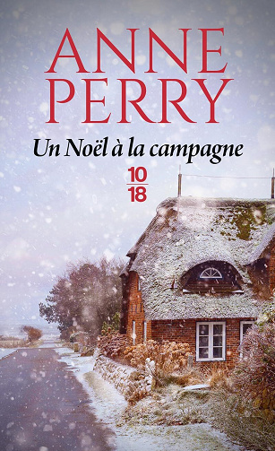 Un Noël à la campagne - Anne Perry (2024)