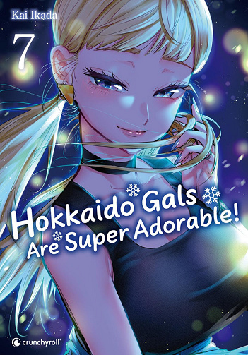 Hokkaido Gals Are Super Adorable - Tome 07 (2025)