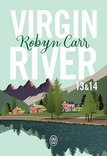 Virgin River, Tomes 13 & 14 - Robyn Carr (2025)