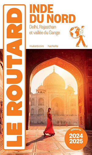 Guide du Routard Inde du Nord 2024/25 -  Collectif (2024)