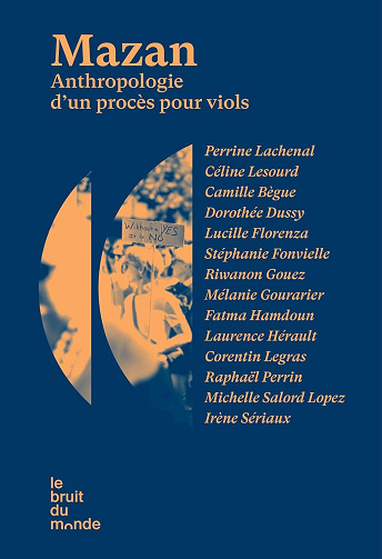 Mazan : Anthropologie d'un procès pour viols - Collectif (2025)