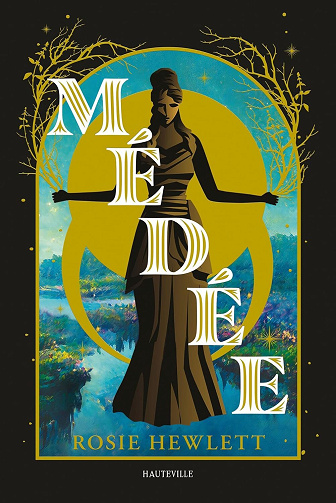 Médée - Rosie Hewlett (2024)