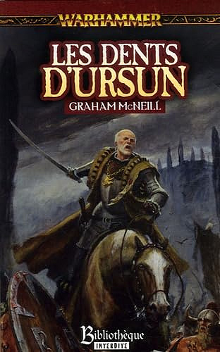 Les dents d'Ursun: Le cycle de l'ambassadeur -  Graham McNeill (2006)