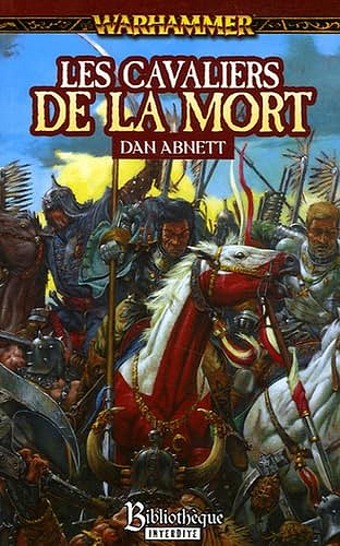 Les cavaliers de la mort -  Dan Abnett (2005)