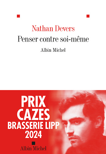 Penser contre soi-même - Nathan Devers (2025)