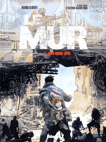 Le Mur - Tomes 01 à 03