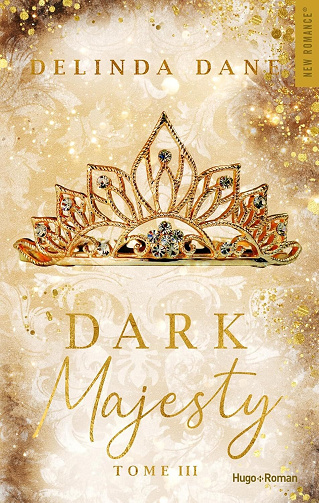 Majesty T2 : Dark Majesty - Delinda Dane (2025)