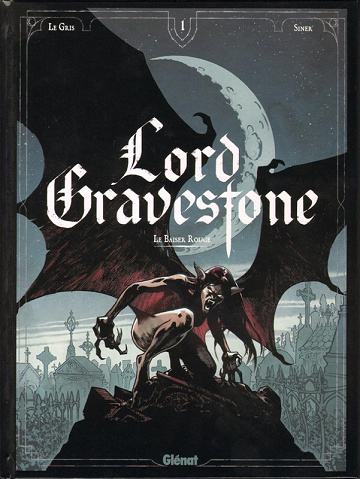 Lord Gravestone - Tomes 01 à 03