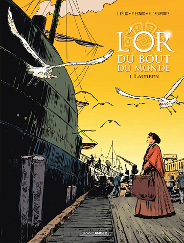 L'Or du Bout du Monde - Tomes 01 & 02