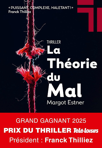La Théorie du mal - Margot Estner (2025)
