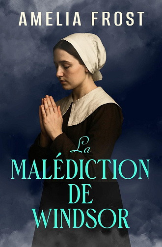 La Malédiction de Windsor - Amelia Frost (2025)