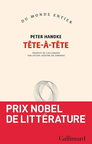 Handke Peter - Tête-à-tête (2025)