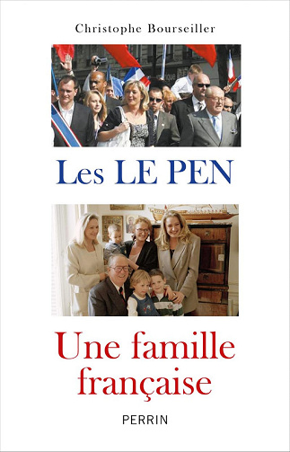 Les Le Pen : une famille française - Christophe Bourseiller (2025)