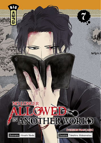 No Longer Allowed In Another World - Tome 07