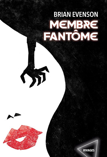 Membre fantome - Brian Evenson (2025)