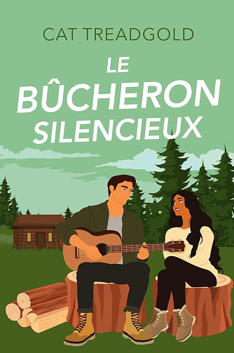 Le bûcheron silencieux (Olympic Peninsula t. 1) - Cat Treadgold (2025)