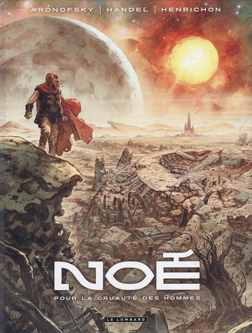 Noé (Aronofsky/Handel/Henrichon) - Tomes 01 à 04