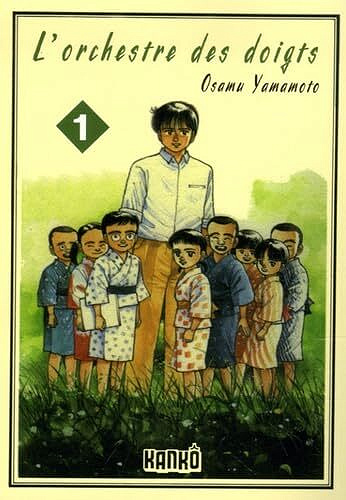 L'orchestre des doigts - 1. Tome 1