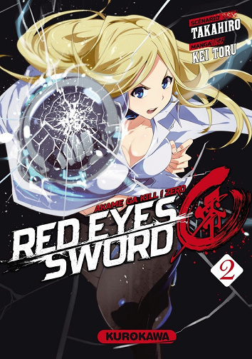 Red Eyes Sword - Akame Ga Kill ! Zero - Tome 02