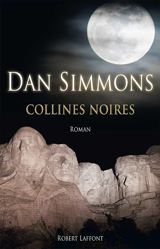 Dan Simmons - Collines noires