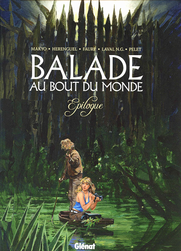 Balade au Bout du monde - 17. Épilogue