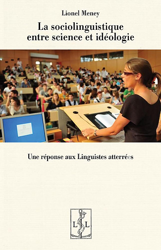 La sociolinguistique entre science et idéologie - Lionel Meney (2025)
