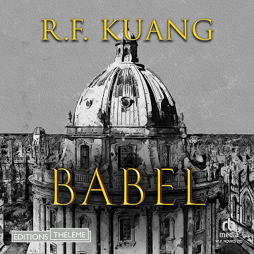 Rebecca F. Kuang - Babel [2025]
