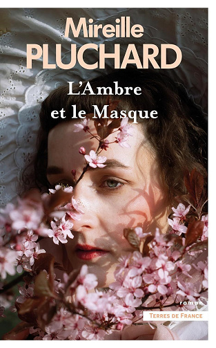 L'Ambre et le masque - Mireille Pluchard (2025)
