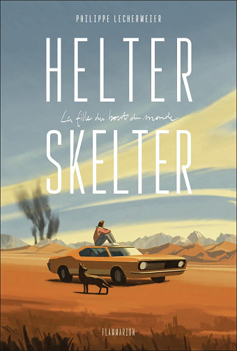 Helter Skelter - Philippe Lechermeier (2025)